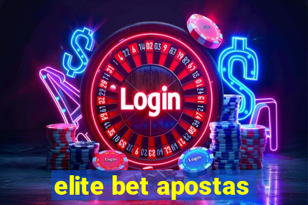 elite bet apostas